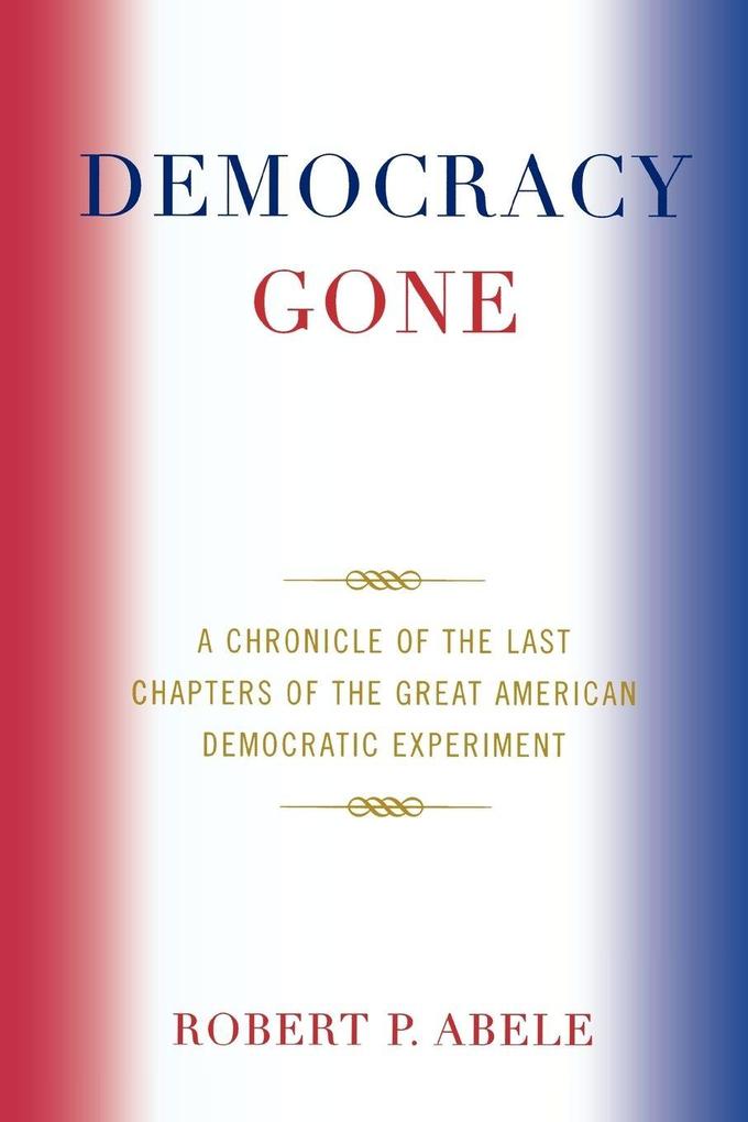Democracy Gone