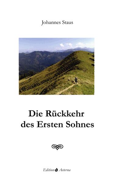 Die Rückkehr des Ersten Sohnes