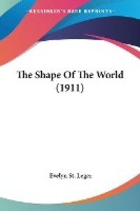 The Shape Of The World (1911)