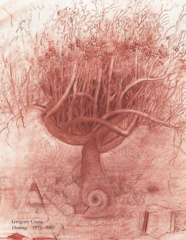 Gregory Crane Drawings 1979 - 2009