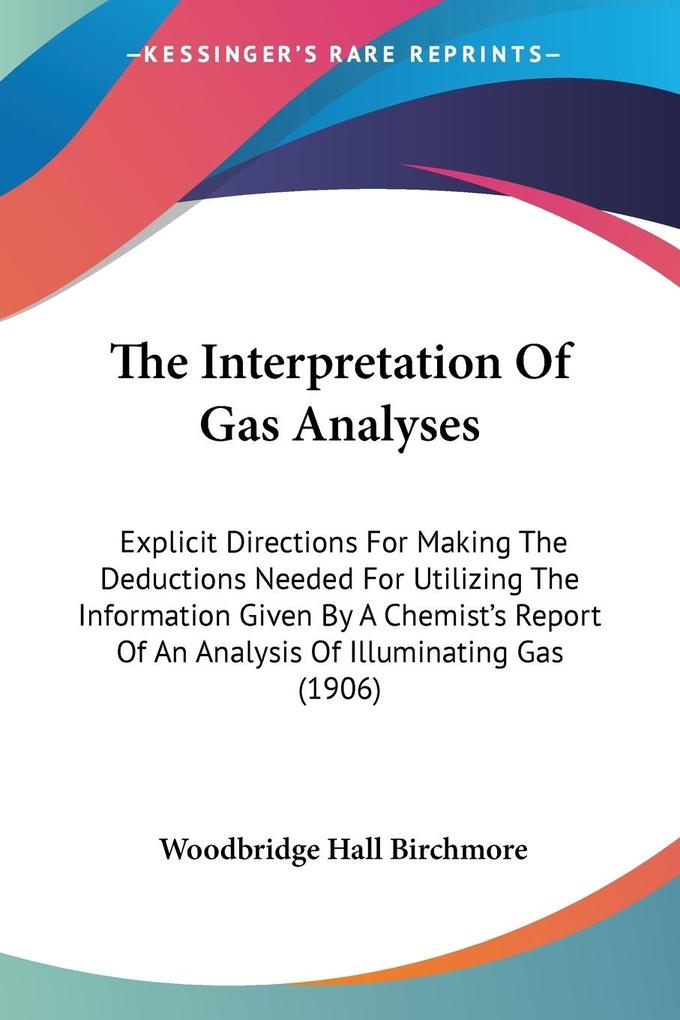 The Interpretation Of Gas Analyses