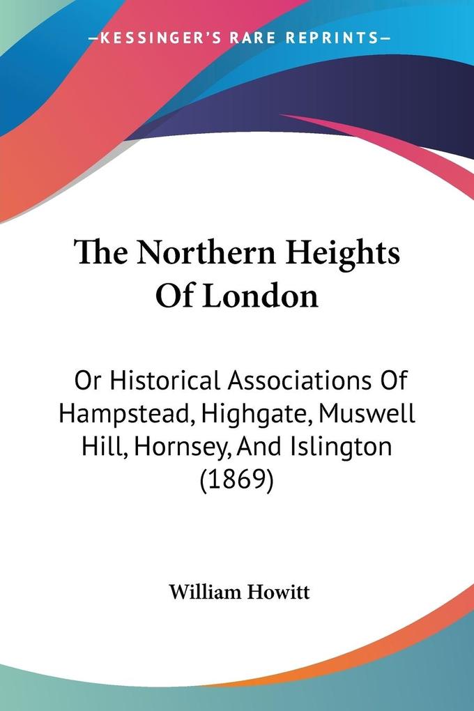 The Northern Heights Of London