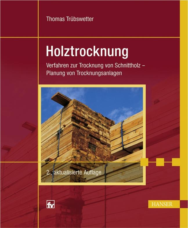 Holztrocknung - Thomas Trübswetter