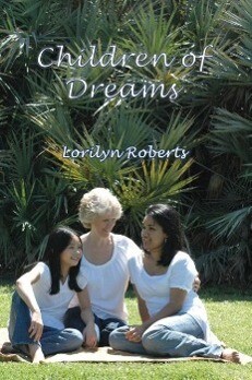 Children of Dreams - Lorilyn Roberts