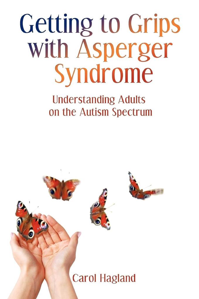Getting to Grips with Asperger Syndrome