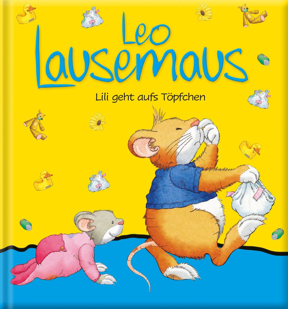 Image of Leo Lausemaus - Lili Geht Aufs Töpfchen - Marco Campanella, Gebunden