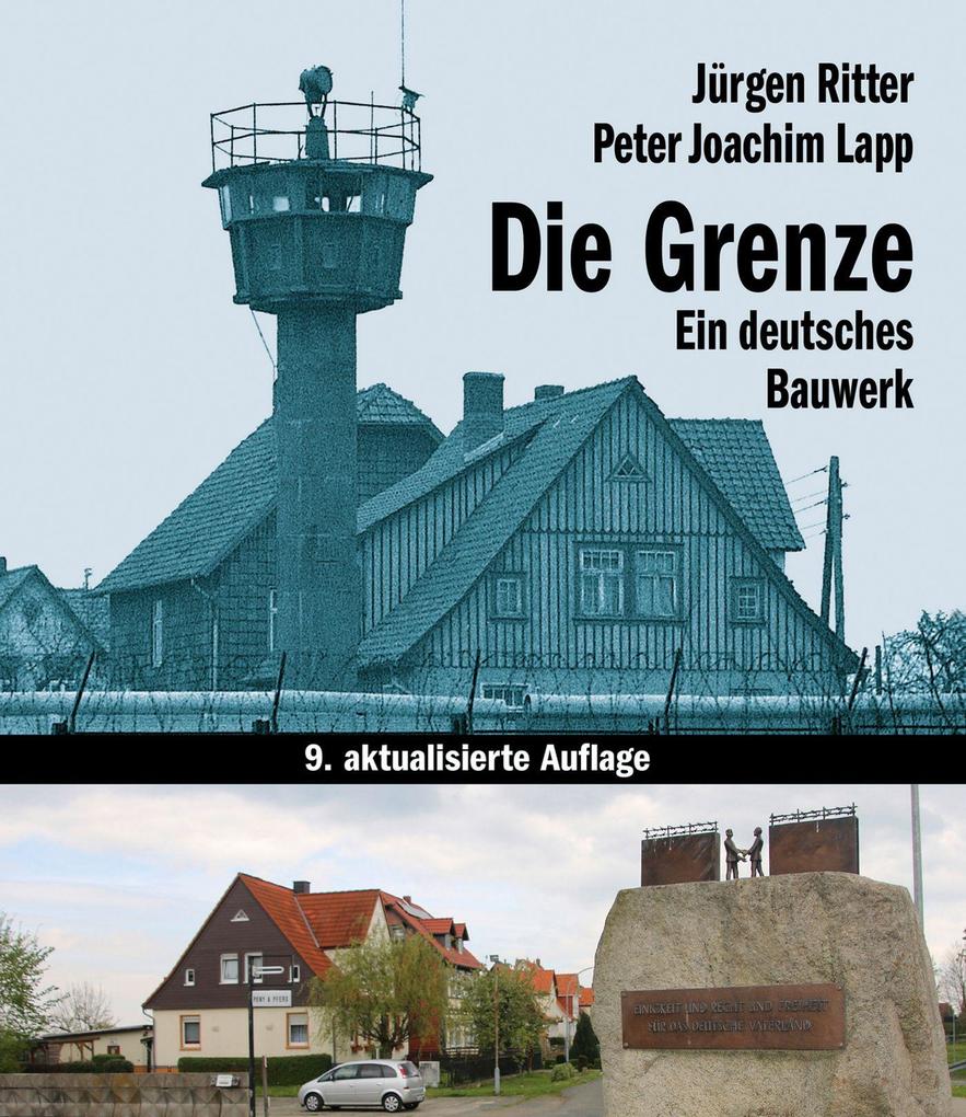 Die Grenze - Ein deutsches Bauwerk (Das Standardwerk in aktualisierter Neuausgabe!) - Bild 4