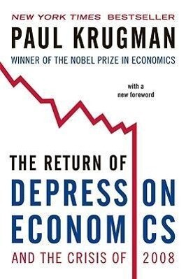 The Return of Depression Economics and the Crisis of 2008 - Paul Krugman
