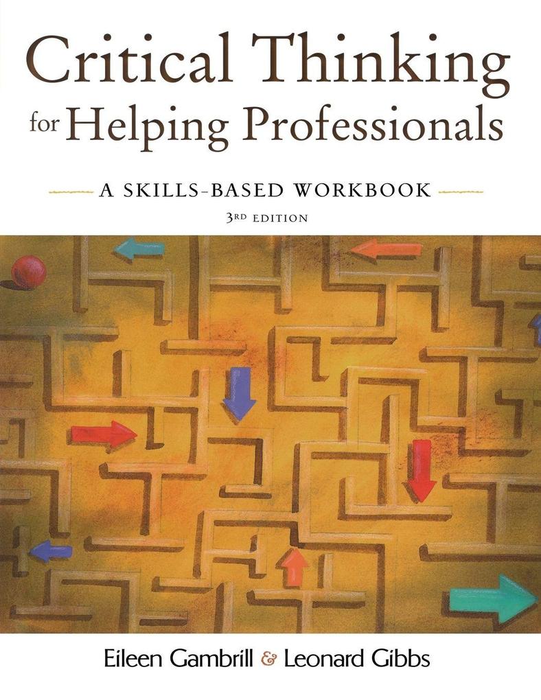 Critical Thinking for Helping Professionals