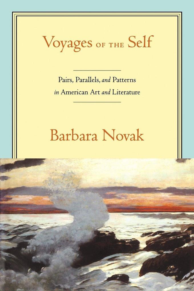 Voyages of the Self