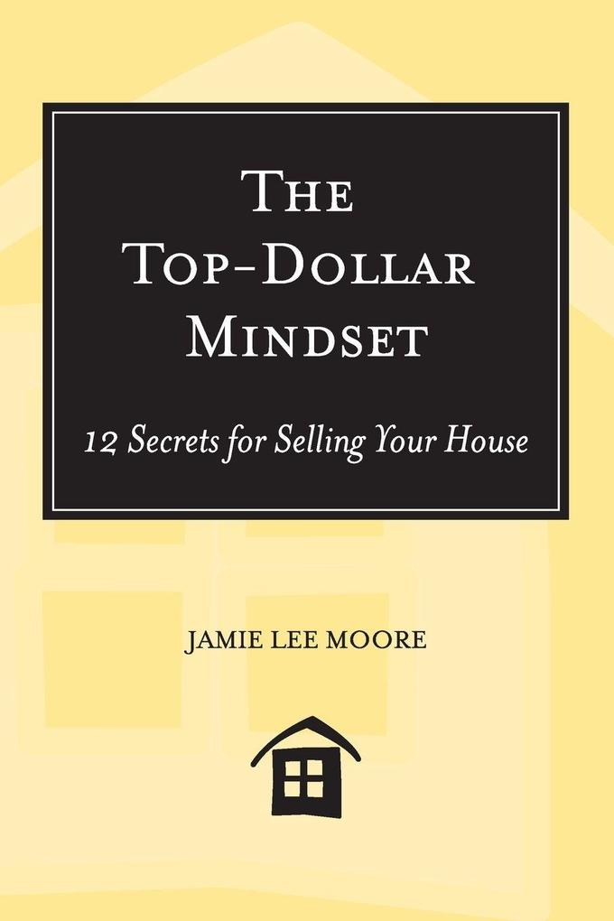 The Top-Dollar Mindset
