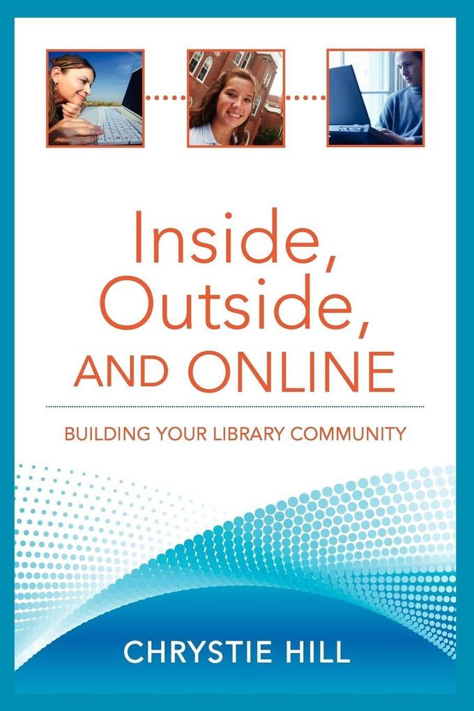 Inside Outside and Online