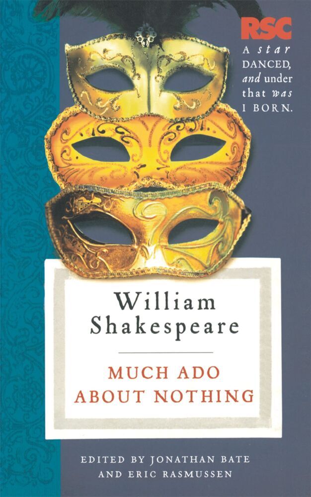 Much Ado About Nothing - William Shakespeare/ Eric Rasmussen/ Jonathan Bate