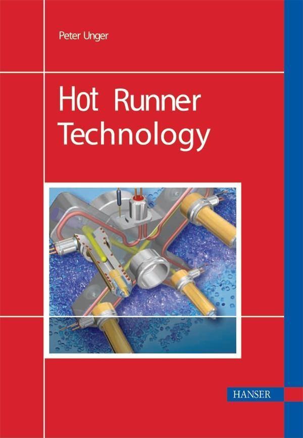 Hot Runner Technology - Peter Unger