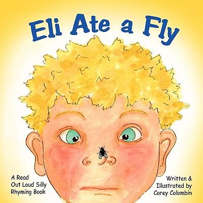 Eli Ate a Fly