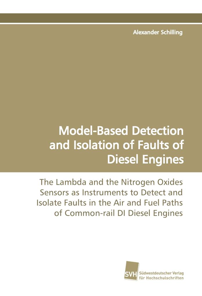 Model-Based Detection and Isolation of Faults of Diesel Engines