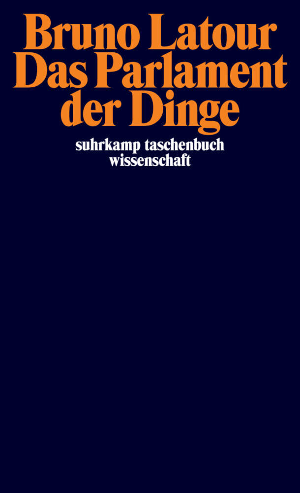 Bruno Latour: Das Parlament der Dinge - Taschenbuch - Bild 4