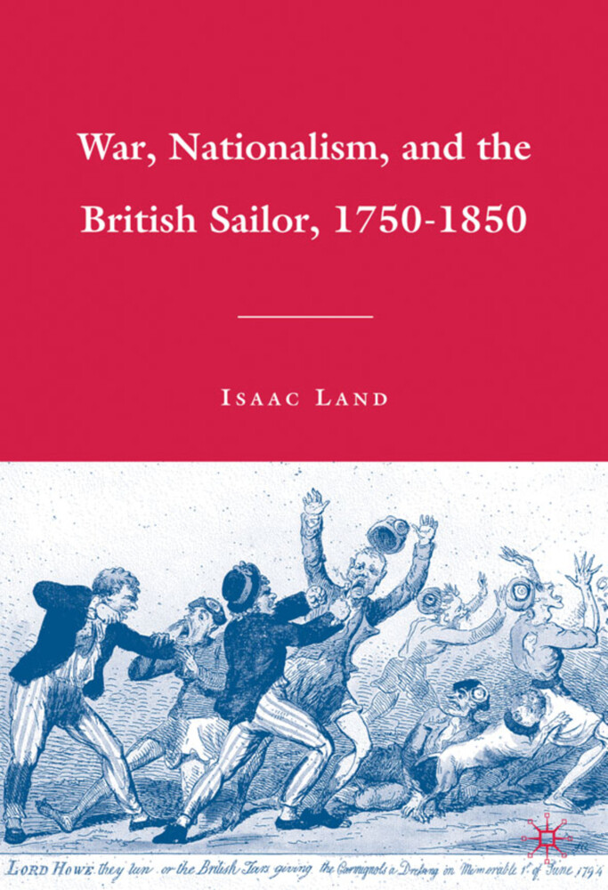 War Nationalism and the British Sailor 1750-1850 - I. Land