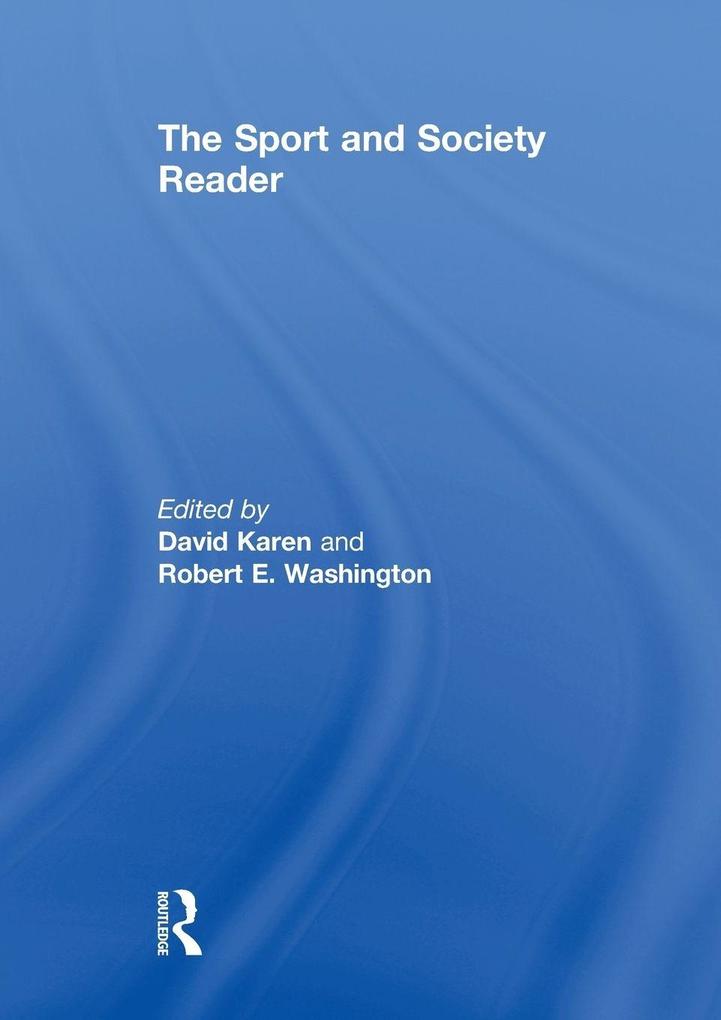 The Sport and Society Reader