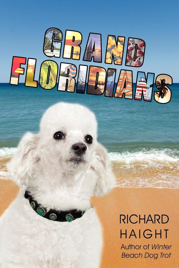 Grand Floridians - Richard Haight