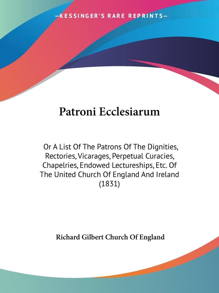 Patroni Ecclesiarum - Richard Gilbert Church of England