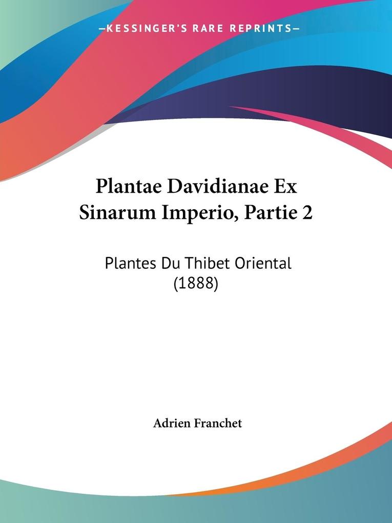 Plantae Davidianae Ex Sinarum Imperio Partie 2
