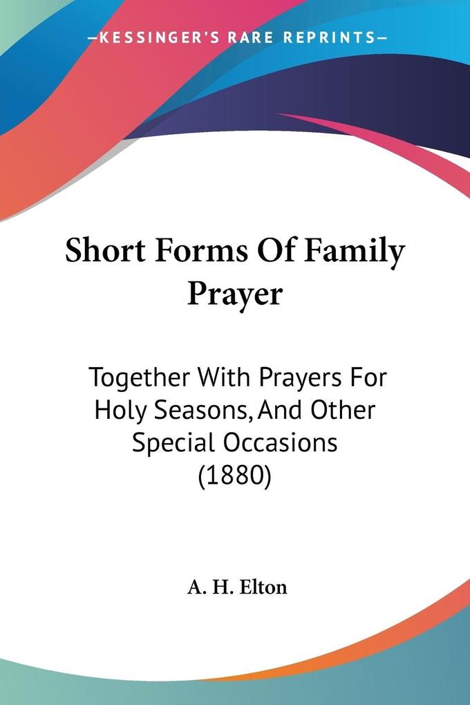 Short Forms Of Family Prayer