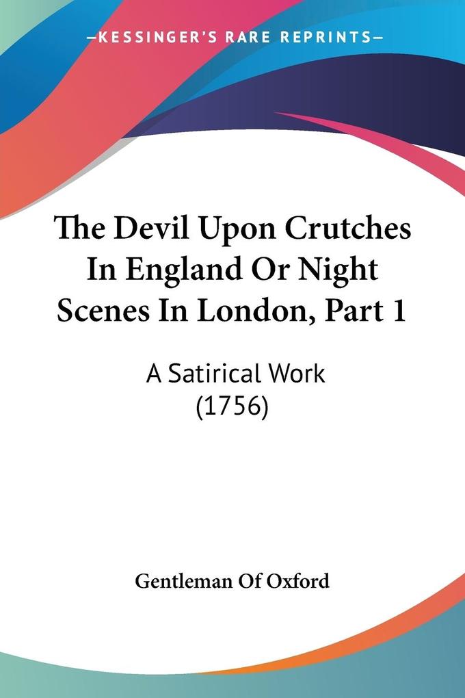 The Devil Upon Crutches In England Or Night Scenes In London Part 1