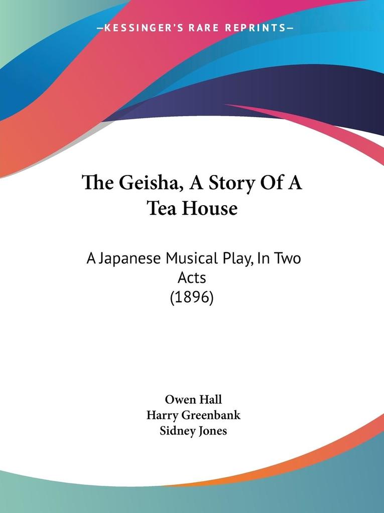 The Geisha A Story Of A Tea House