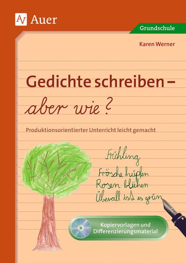Gedichte schreiben - aber wie? - Karen Werner
