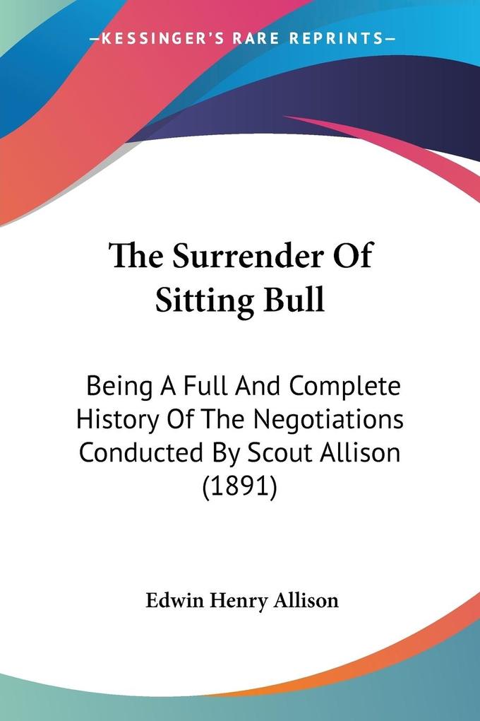 The Surrender Of Sitting Bull