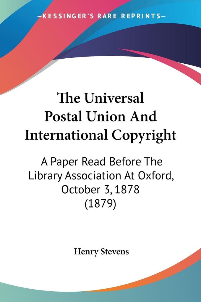 The Universal Postal Union And International Copyright