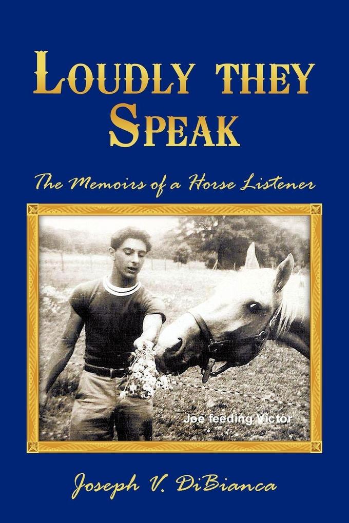 Loudly They Speak