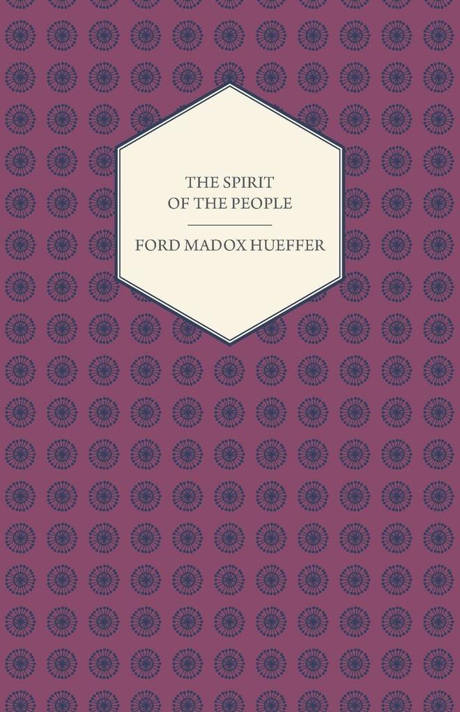 The Spirit of the People - An Analysis of the English Mind