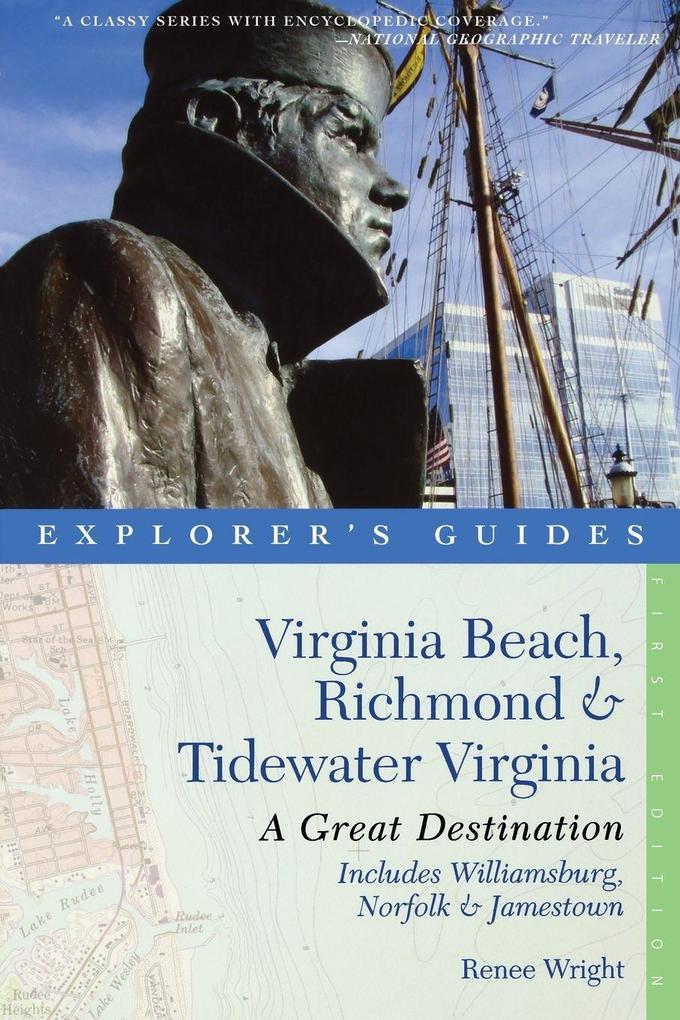 Explorer's Guide Virginia Beach Richmond and Tidewater Virginia