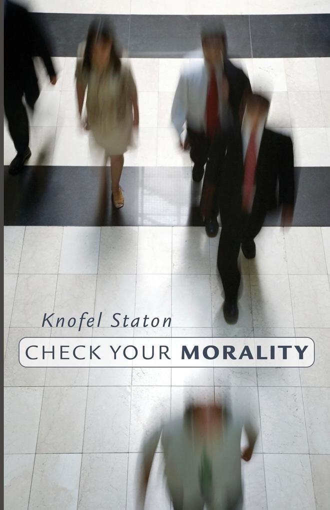 Check Your Morality