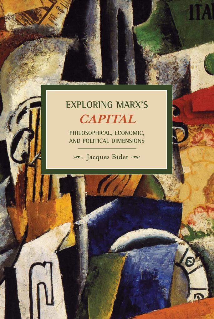 Exploring Marx‘s Capital