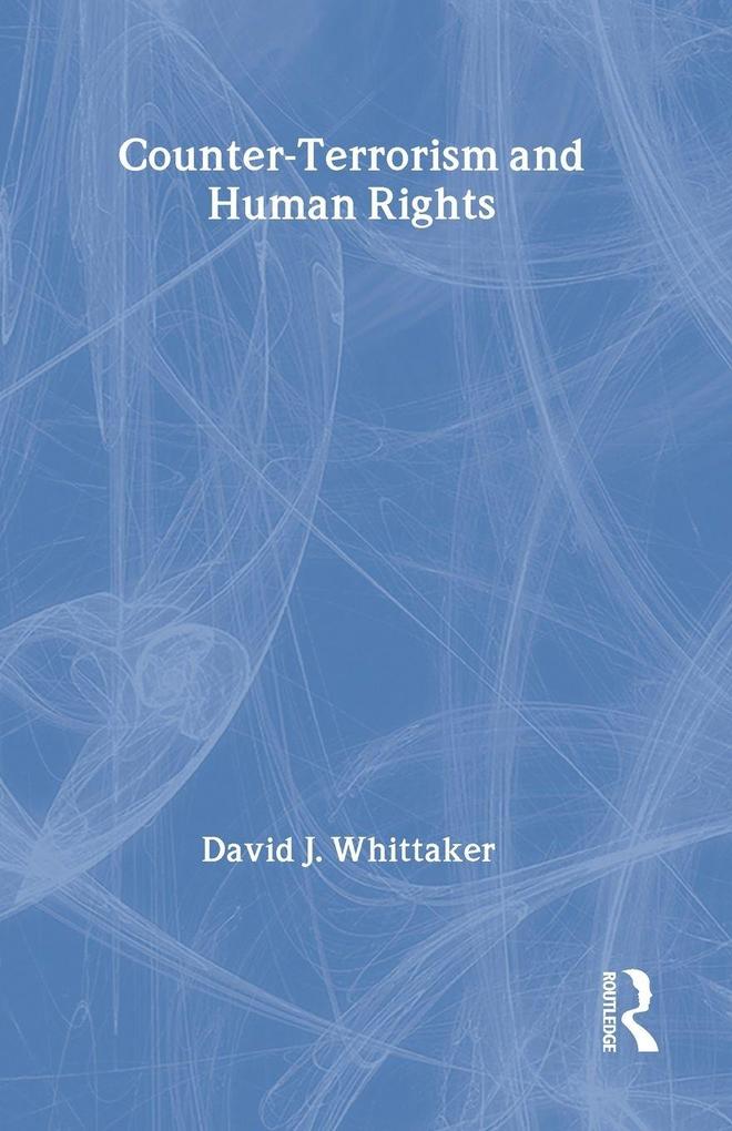 Counter-Terrorism and Human Rights
