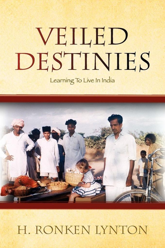 Veiled Destinies