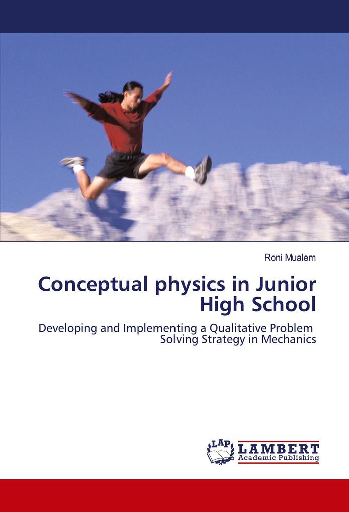 Conceptual physics in Junior High School