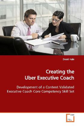 Creating the Uber Executive Coach - David Hale
