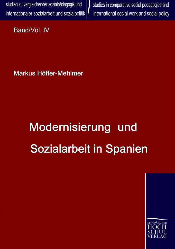 Modernisierung und Sozialarbeit in Spanien