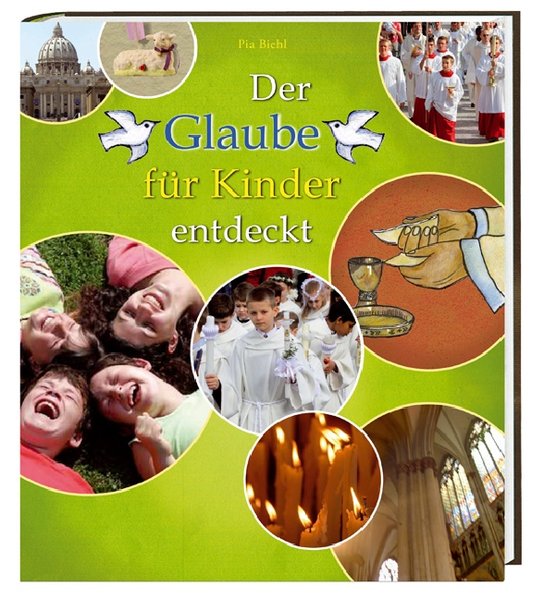 Image of Der Glaube für Kinder entdeckt