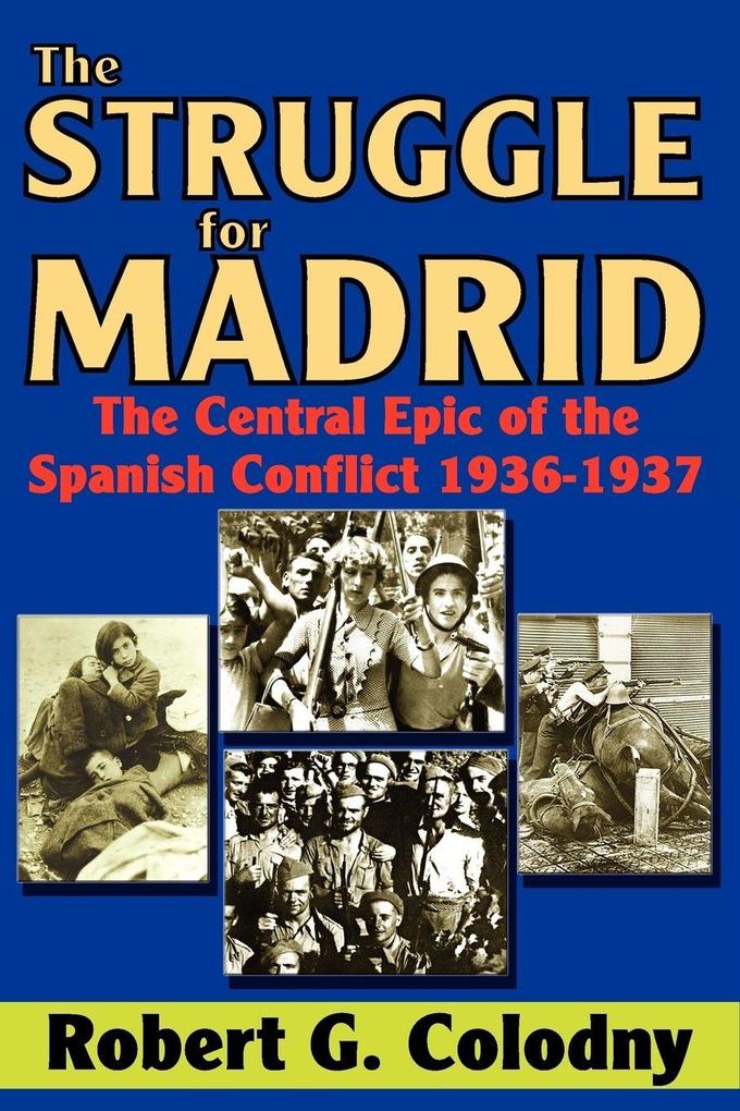 The Struggle for Madrid