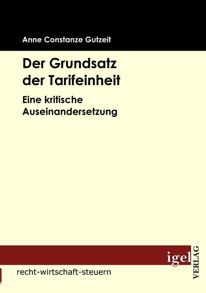 Der Grundsatz der Tarifeinheit