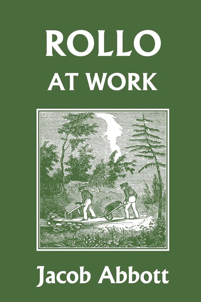 Rollo at Work (Yesterday‘s Classics)