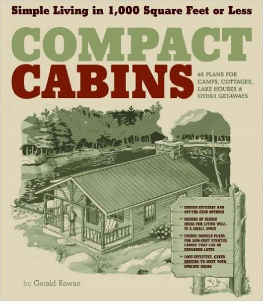 Storey Publishing Compact Cabins