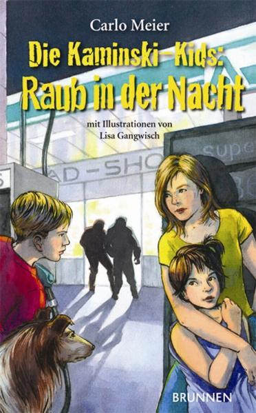 Die Kaminski-Kids - Raub in der Nacht - Carlo Meier