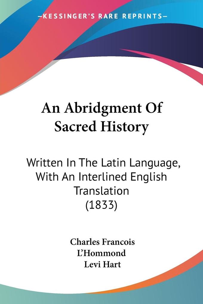 An Abridgment Of Sacred History