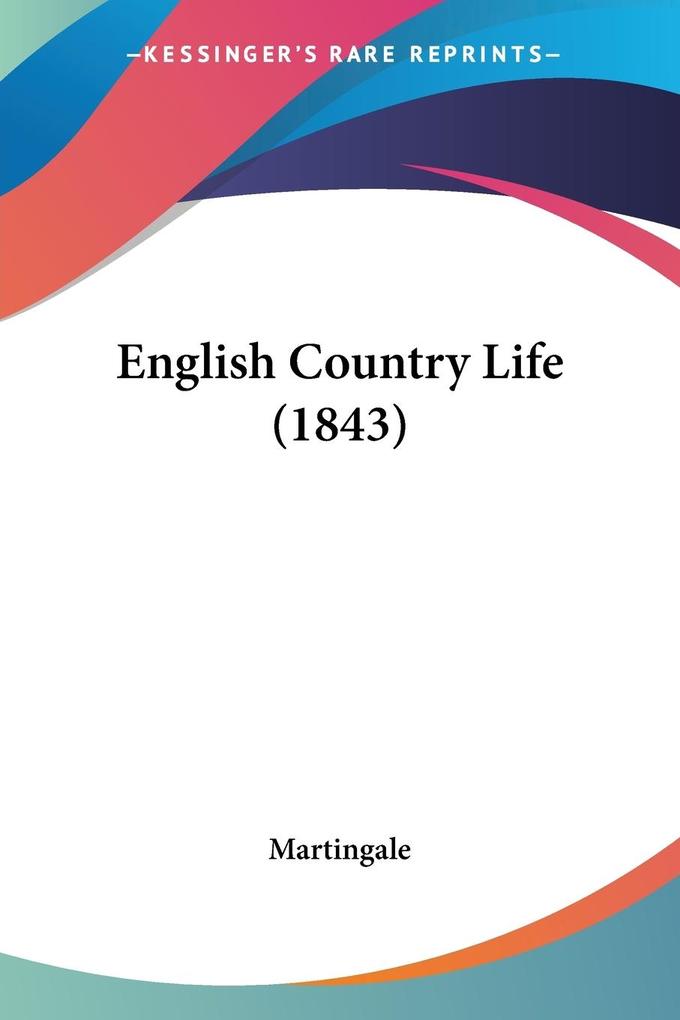 English Country Life (1843)